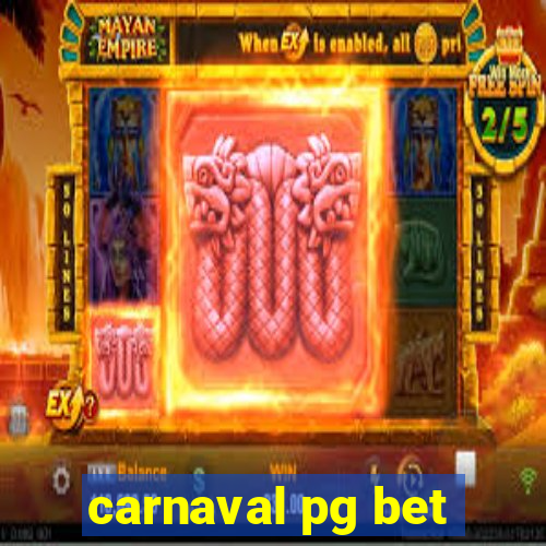 carnaval pg bet